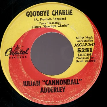 Goodbye Charlie / Little Boy With the Sad Eyes