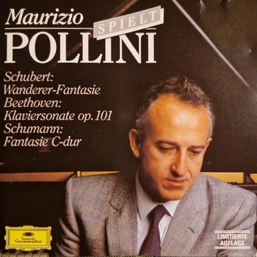 Maurizio Pollini spielt Schubert: Wanderer-Fantasie, Beethoven: Klaviersonate op. 101, Schumann: Dantasie C-dur