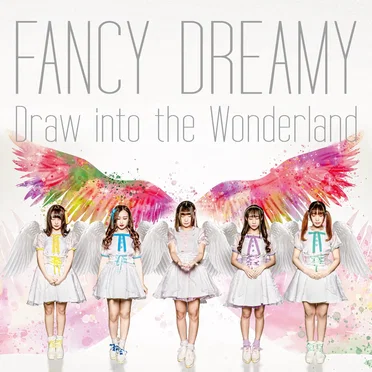 Draw into the Wonderland by ふぁんしーどりーみー - album cover