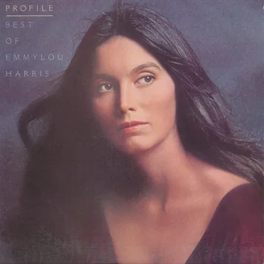 Profile: The Best of Emmylou Harris