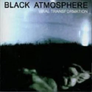 Viral Transformation by Black Atmosphere - album cover