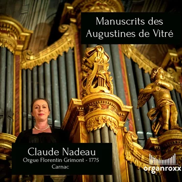 Manuscrits des Augustines de Vitré by Claude Nadeau - album cover