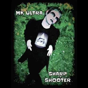 Sharp Shooter by MK Ultra - album cover