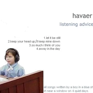 Listening Advice by Havaer - album cover