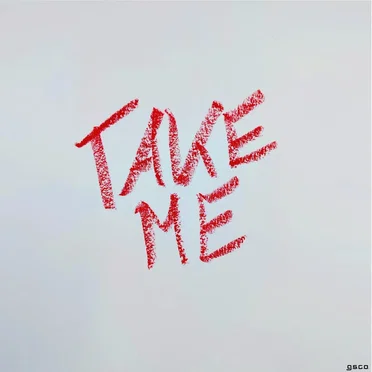 Take Me