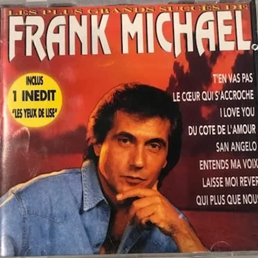 Les Plus Grands Succès de Frank Michael