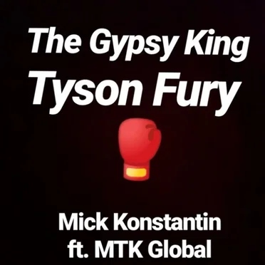 The Gypsy King (Tyson Fury)