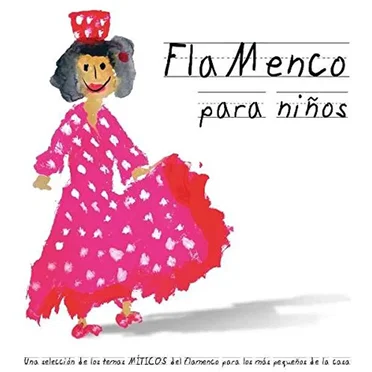 Flamenco para niños by Various Artists - album cover
