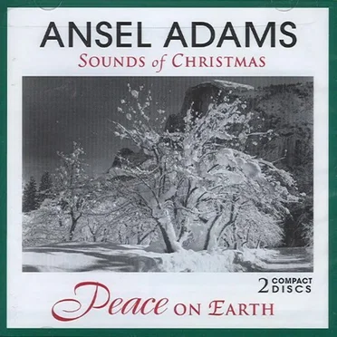 Ansel Adams' Sounds of Christmas: Peace on Earth by Various Artists - album cover