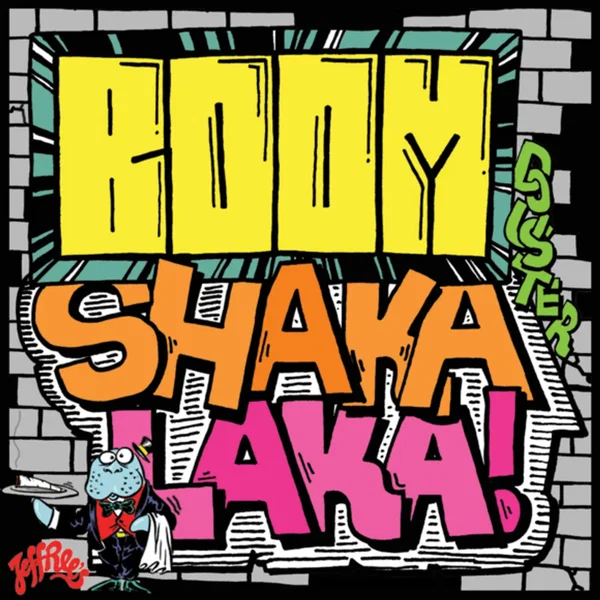 Boom Shaka Lacka