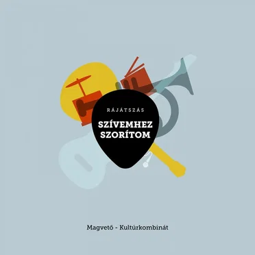 Szívemhez Szorítom by Rájátszás - album cover