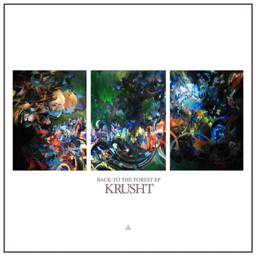 Back to the Forest by Krusht - album cover