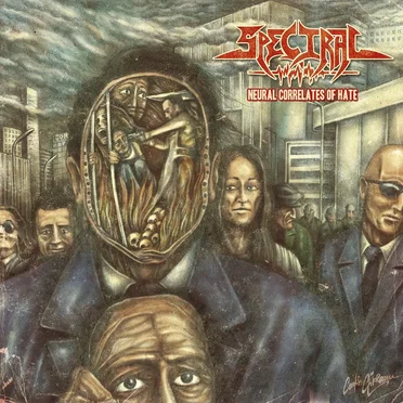 Neural Correlates of Hate by Spectral - album cover