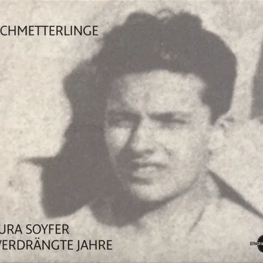Jura Soyfer - Verdrängte Jahre