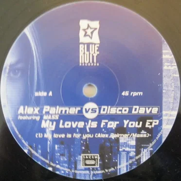 My Love Is for You EP by Alex Palmer - album cover