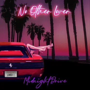 Midnight Drive by No Other Lover - album cover