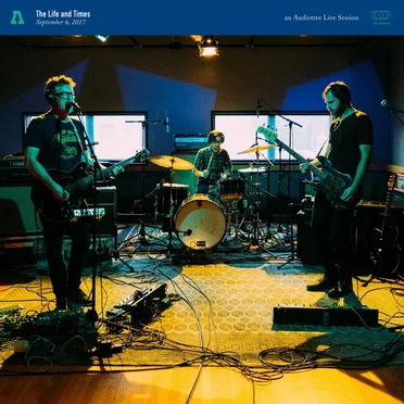 Audiotree Live by The Life and Times - album cover