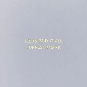 Jesus Paid It All