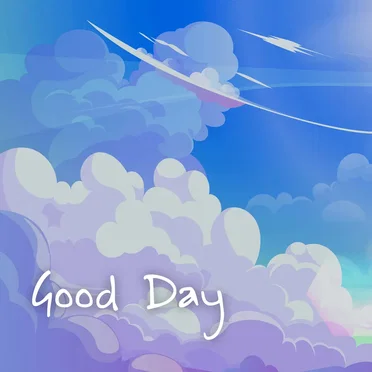 Good Day