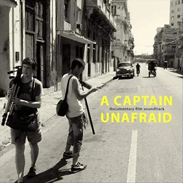 A Captain Unafraid Soundtrack