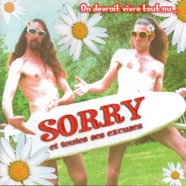 On devrait vivre tout nu... by Sorry et toutes ses excuses - album cover