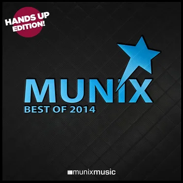 Munix Best of 2014 (Hands Up Edition) by Various Artists - album cover