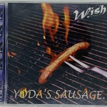 Yoda's Sausage by Wish - album cover