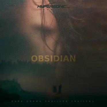 Obsidian: Dark Drama Thriller Trailers