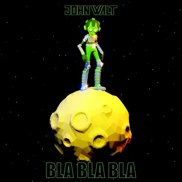 Bla Bla Bla by John Walt - album cover