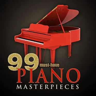 99 Must-Have Piano Masterpieces by Various Artists - album cover