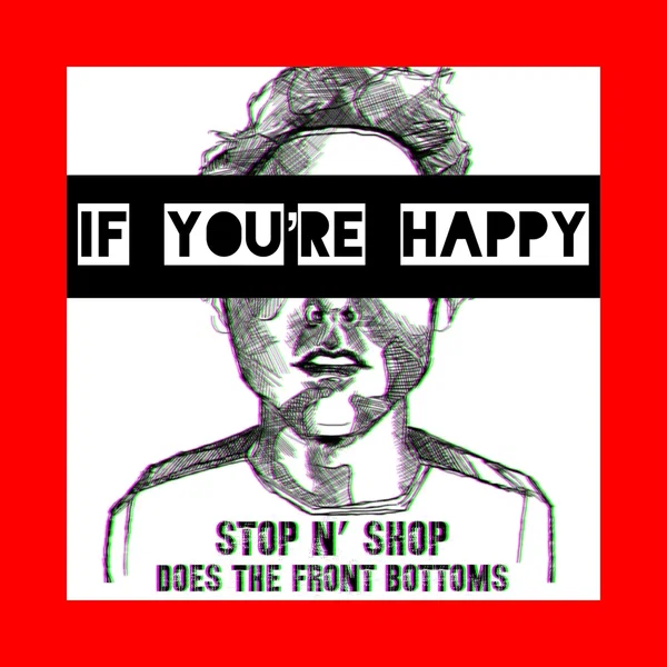 If You're Happy (The Front Bottoms cover)