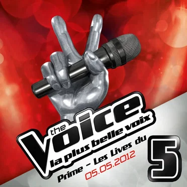 The Voice: La plus belle voix: L'album de la 1/2 finale ! by Various Artists - album cover