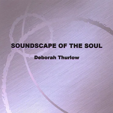 Soundscape of the Soul