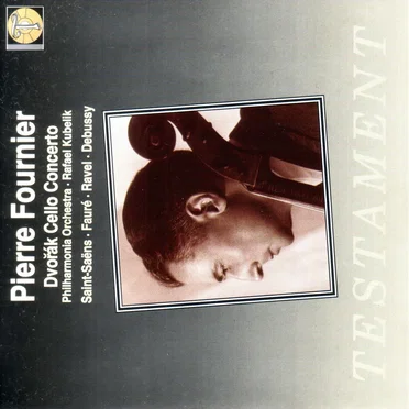 Dvořák: Cello Concerto / Saint-Saëns / Fauré / Ravel / Debussy