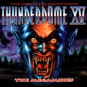 Thunderdome XV: The Megamixes by Various Artists - album cover