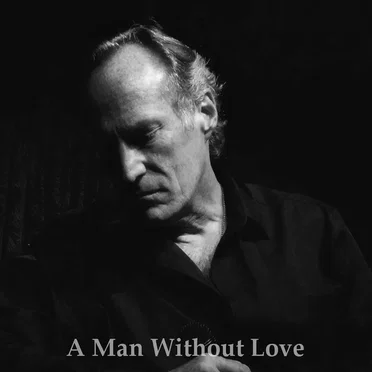 A Man Without Love by Tony Partington - album cover