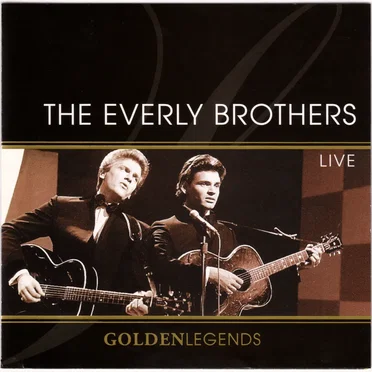 Golden Legends: The Everly Brothers Live
