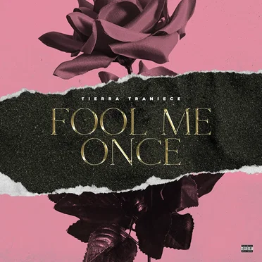 Fool Me Once by Tierra Traniece - album cover