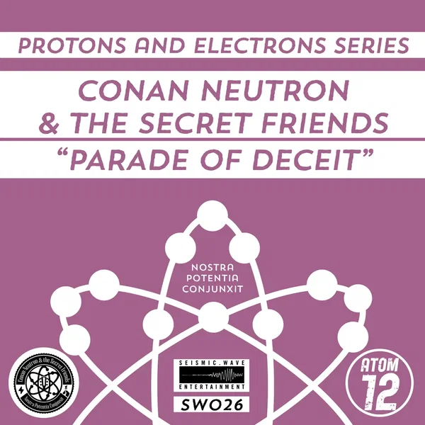 Protons and Electrons - Atom 12: Parade of Deceit / Dale Crover Band - Sell Out
