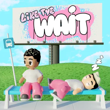Wait