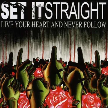 Live Your Heart and Never Follow