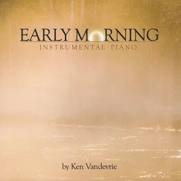 Early Morning by Ken Vandevrie - album cover