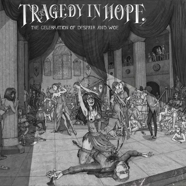 The Celebration of Despair and Woe