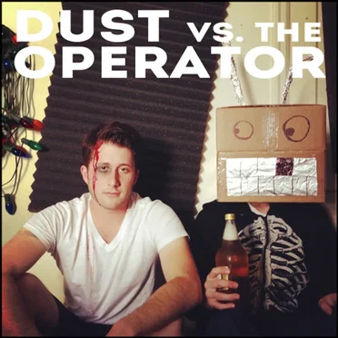 Dust vs. The Operator by Dust - album cover