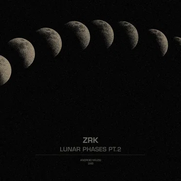 Lunar Phases, Pt. 2 by ZRK - album cover