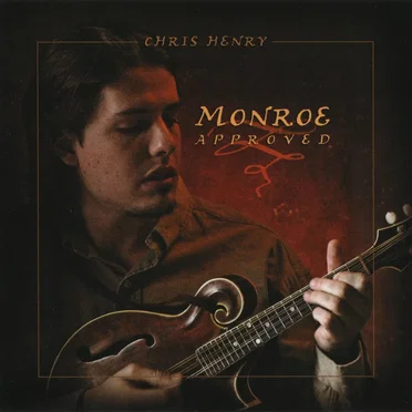 Monroe Approved by Chris Henry - album cover