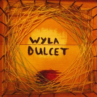 Dulcet by Wyla - album cover