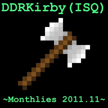 ~Monthlies 2011.11~ by DDRKirby(ISQ) - album cover