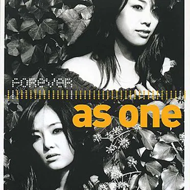 Forever As One
