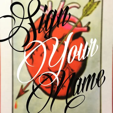 Sign Your Name